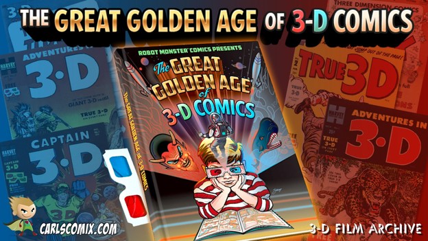 Great Golden Age Of 3 D Comics